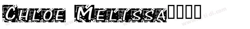Chloe Melissa字体转换